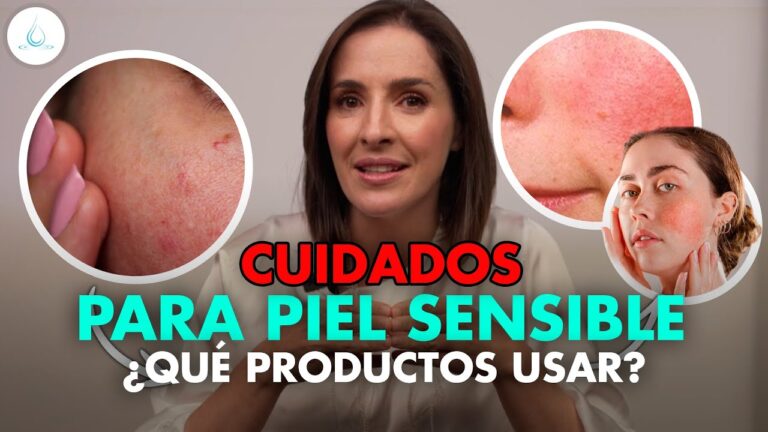 Tratamientos Efectivos para la Piel Sensible