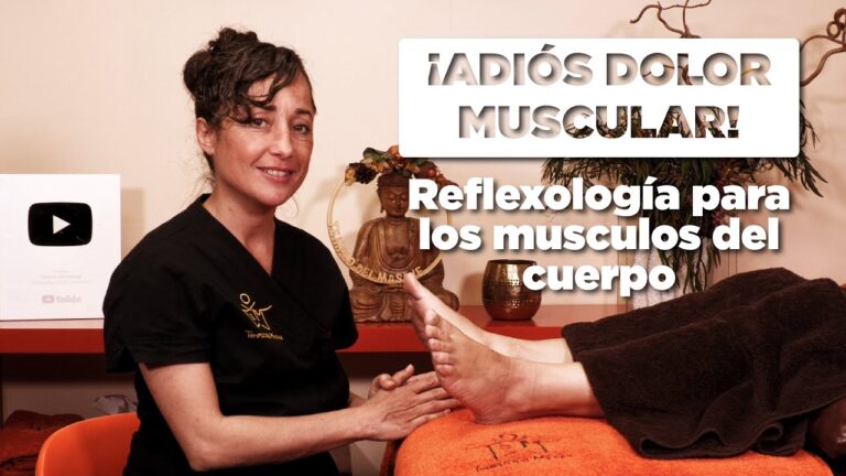 Reflexología Podal: Tratamientos Efectivos para Aliviar Dolores Musculares